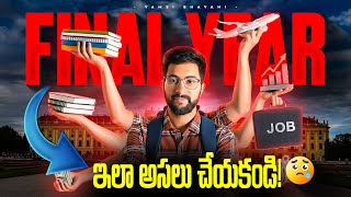 4th Year BTech Guidance | Final Year Projects & Placements | Vamsi Bhavani