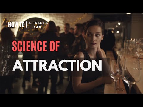 The science of Attraction?