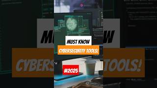 5 Tools Every Cyber Security Uses in 2025 🔥🔒 #cybersecurity #technology #securitytools