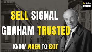 The Secret Rule Benjamin Graham Used to Sell Stocks Before Every Crash