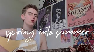 Spring Into Summer (Lizzy McAlpine Cover) — Bailey Flowers
