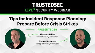 Webinar - Tips for Incident Response Planning: Prepare Before Crisis Strikes