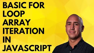 Basic For Loop Array Iteration in JavaScript