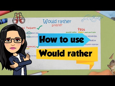 How to use would rather