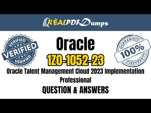 1Z0-1052-23 Exam Dumps | Oracle Talent Management Cloud 2023 Implementation Professional Exam