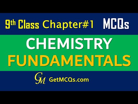 Chemistry Class 9th - Chapter 1 - Fundamentals of Chemsitry MCQs