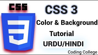 CSS  Color & Background Color  | Class 3rd | || Coding college ||
