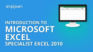Introduction to Microsoft Office Specialist Excel 2010 Certification Training | Simplilearn