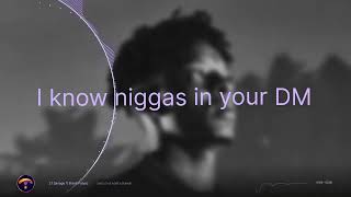 21 Savage ft Brent Faiyaz - should've wore a bonnet (Official Lyric Video)