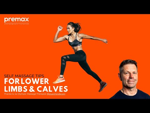 Self-massage tips for lower legs and calves