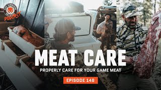 Meat Care: Techniques to Properly Care for Your Game Meat | Keep Hammering Collective | Episode 148
