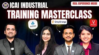 ICAI Industrial Training Masterclass | Stipend, Pros & Cons, Interview Tips, Networking & More
