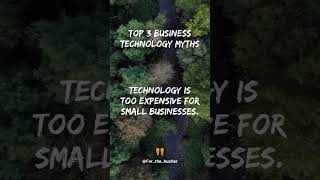 ❌ 3 Business Tech Misconceptions BUSTED! 💡
