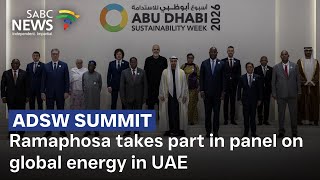 Ramaphosa takes part in panel on global energy in UAE