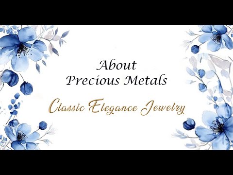 About Precious Metals