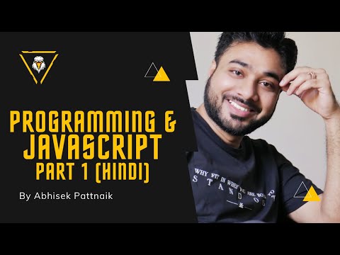 Programming and Javascript Language Part 1 in Hindi