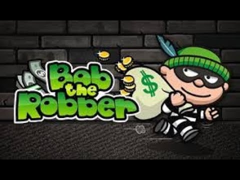 Bob The Robber Full Gameplay