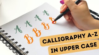 Calligraphy Letters A-Z in Upper Case || Brush Pen Alphabet Tutorial