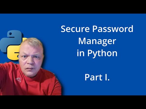Building a Secure Password Manager in Python - Part 1: Introduction & Setup