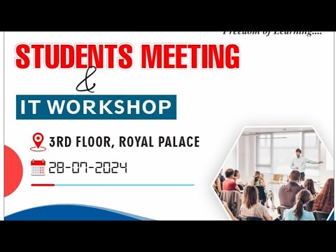 Student's Meeting and IT Workshop on 28-07-24 @Career.Net