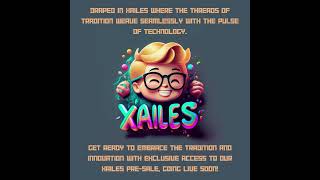 xailes live soon