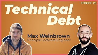 E22 - What is Technical Debt & how can we deal with it?