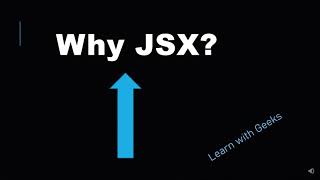 React JSX Tutorial 2 : JSX | What is JSX? | ReactJS | How JSX work?