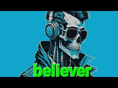nightcore- believer (slow version)