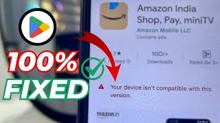 Fix Your Device Isn't Compatible With This Version Of Android 2026