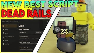 *BEST OP* Dead Rails Free Script/Hack (BRING ALL ITEMS, GOLD, SPEED, 3RD PERSON)