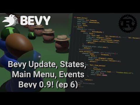 Menu, States, Events - Bevy 0.9 Intro (Ep6)