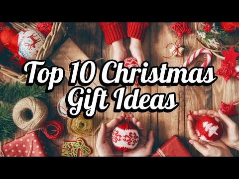 Top 10 Christmas Gifts for 2024 | Gift Ideas | Best Gifts | Christmas gift ideas