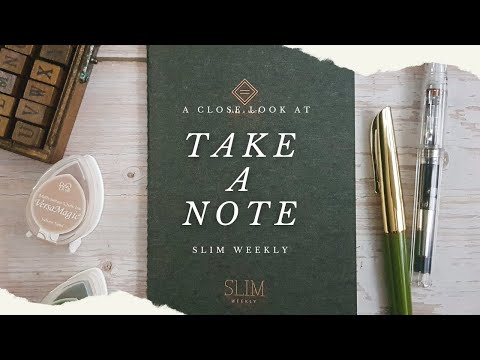 Take A Note Slim Weekly: A Quick Look