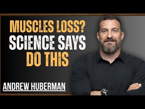 Do THIS Every Day to Reverse Muscle Loss in Just 14 Days Backed by Science | Dr. Andrew Huberman