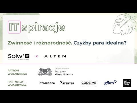 ITspiracje edycja II - zwinność i różnorodność. Czyżby para idealna?
