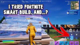 I TRIED FORTNITE SMART BUILD, AND...? (Fortnite Smart Build setting)