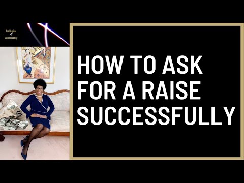 HOW TO ASK FOR A RAISE SUCCESSFULLY
