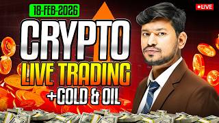 Live Trading : Crypto and Gold  | 18 FEB  - IITian Trader #cryptotrading