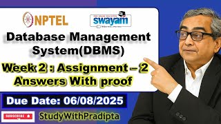 Data Base Management System Week 2 Assignment answers NPTEL 2025 DBMS week 2 solutions IITKGP