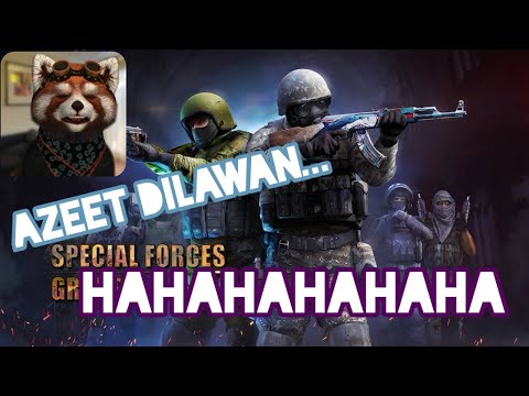 AZET DILAWAN......... HAHAHAHA | SPECIAL FORCE GROUB 2 | SUBCRIBE BAGI YANG BELOM.