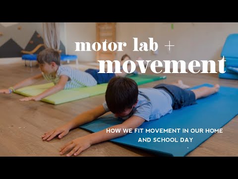 Motor Lab and Play Breaks | How We Fit Movement in Our Home and School Day