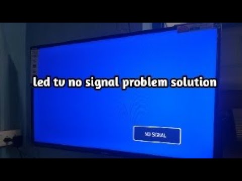 LED TV no signal solution 540p