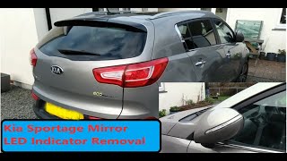 Kia Sportage Door Mirror LED Indicator Removal