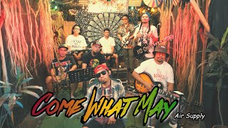 Come What May - Air Supply | Kuerdas Reggae Version