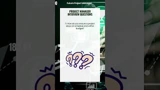 Project Manager interview questions series