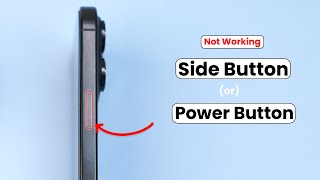 How To Fix Side Button Or Power Button Not Working On iPhone?