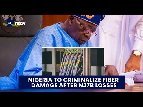 Nigeria to Criminalize Fiber Damage after ₦27B Losses to MTN & Airtel in 2023