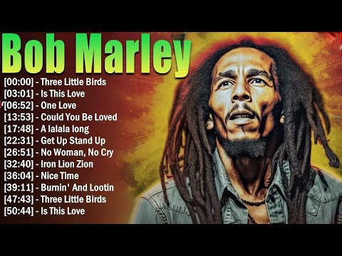 Bob Marley Greatest Hits Full Album - Bob Marley 20 Biggest Songs Of All Time