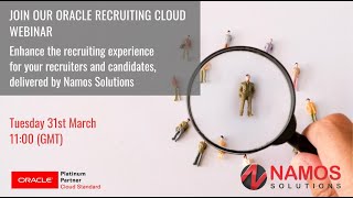 Oracle Recruitment Cloud - Namos Webinar