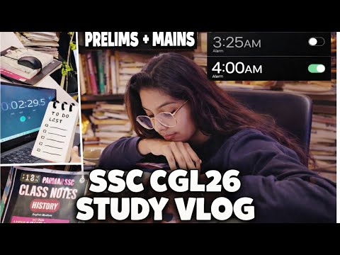 SSC CGL STUDY VLOG: Wake Up At 4 AM Self Study Routine For CGL 2026 | Prelims+Mains Mock Test Tips